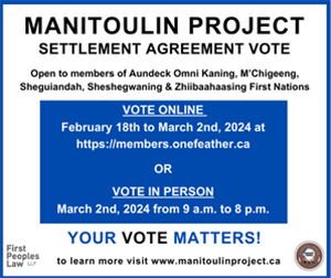Manitoulin Project Settlement Agreement Vote