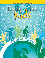 Turtle Club Kids - Earth Day Edition