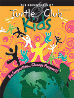 Turtle Club Kids - Anti-Bully