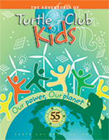 Turtle Club Kids - Earth Day Edition